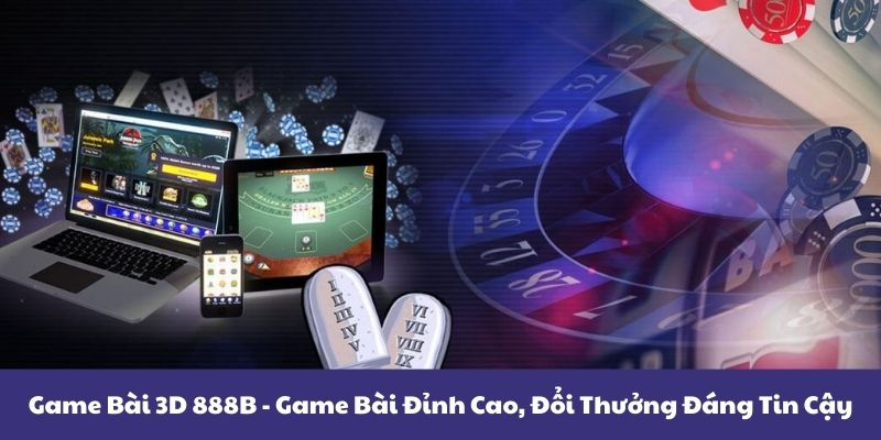 Tải app 888b dễ dàng cập nhật tin tức cổng game bài đổi thưởng